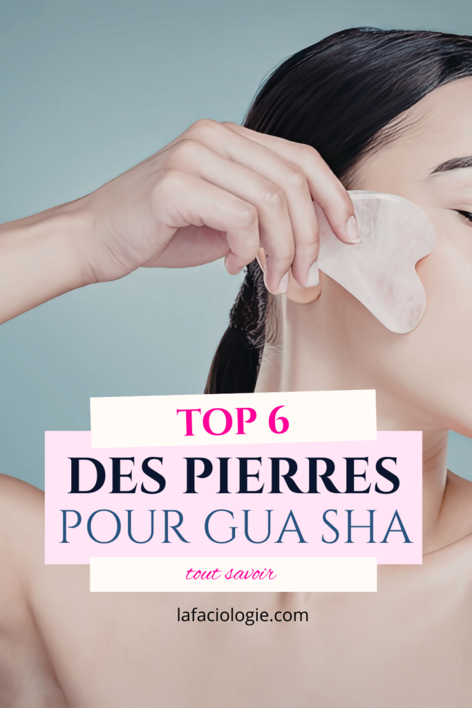 Comment choisir son GUA SHA et ses effet litho