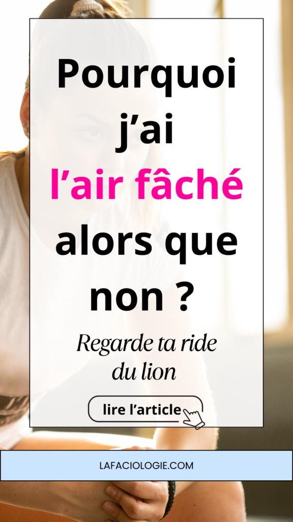 j'ai l'air fâché alors que non 